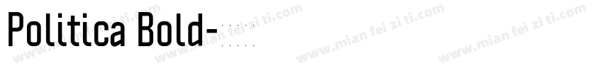 Politica Bold字体转换
